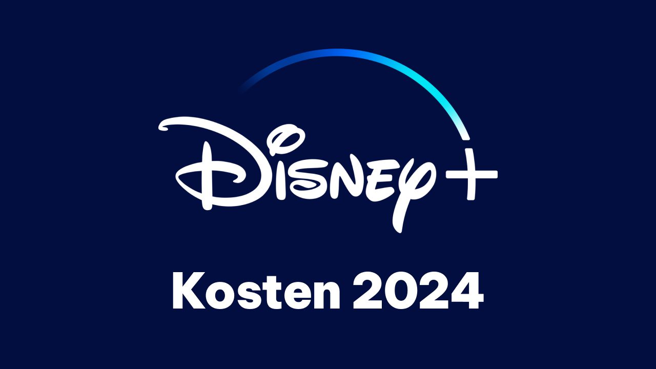 Disney+ Kosten 2024